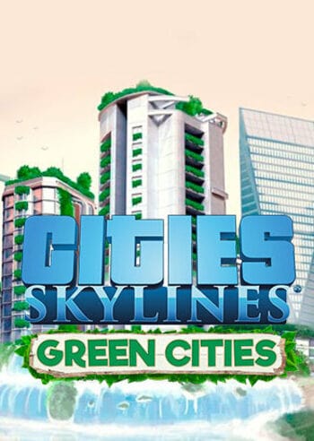 Cities: Skylines - Green Cities 654f3aec-c425-48b5-9937-54c0a19688ae