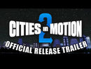 Cities in Motion 2