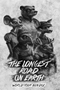 The Longest Road on Earth World Tour Bundle bdac9253-7ae6-487e-98d2-953ca55e4f32